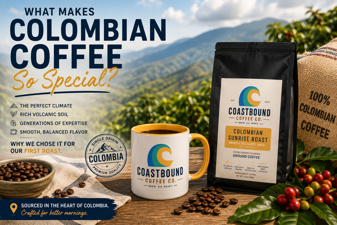 What Makes Colombian Coffee So Special?